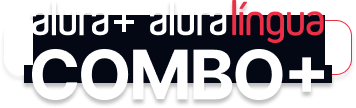 Com o Combo+ é a junção do Alura+ e o alura lingua
